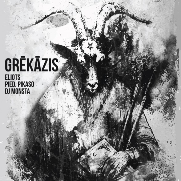 Raksta attēls - Reperis Eliots sadarbībā ar Pikaso un DJ Monsta piedāvā jaunu singlu Grēkāzis