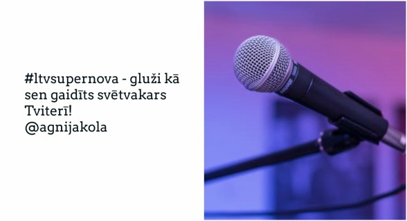 Raksta attēls - 20 sulīgos tvītos par "Supernova 2017" 1. kārtas atlasi
