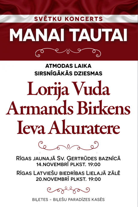 Raksta attēls - Svinīgajā koncertā „Manai tautai” apvienosies leģendārie dziedātāji  Armands Birkens, Lorija Vuda un Ieva Akuratere