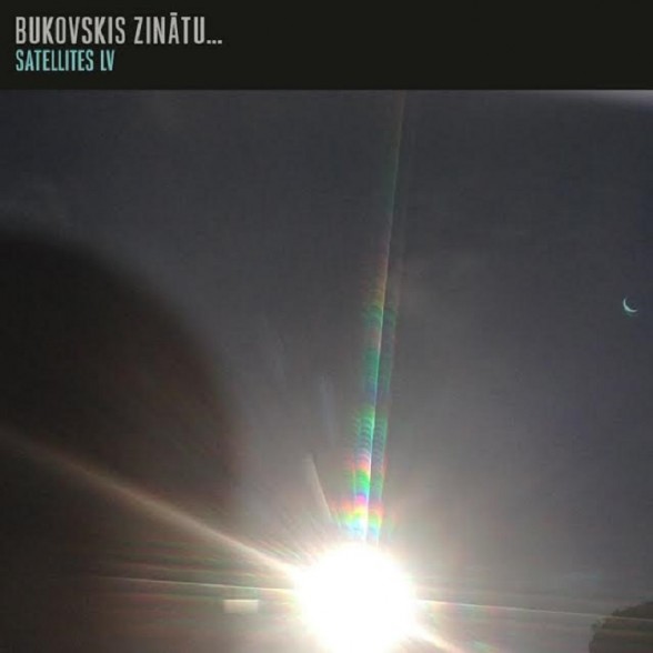 Raksta attēls - Satellites LV publisko jaunu dziesmu "Bukovskis zinātu..."